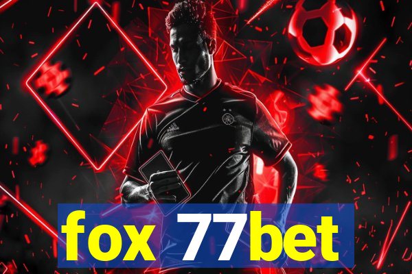 fox 77bet